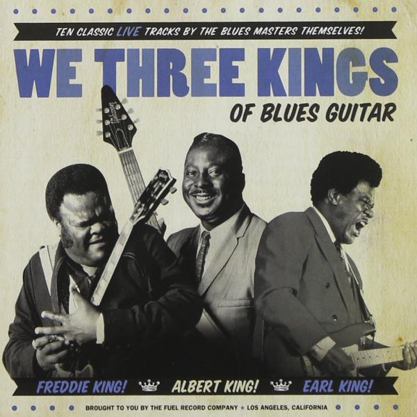 We Three Kings - Albert, Earl & Freddie King | American Hit Network