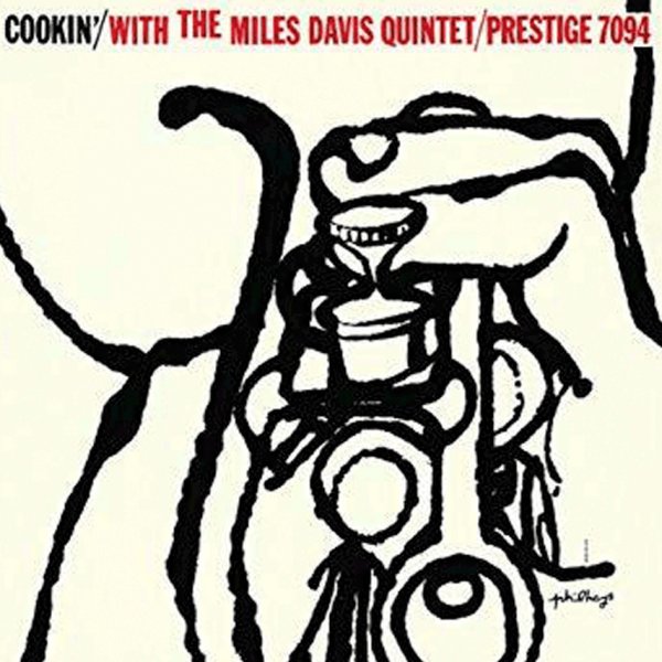 The Miles Davis Quintet: Cookin' | American Hit Network