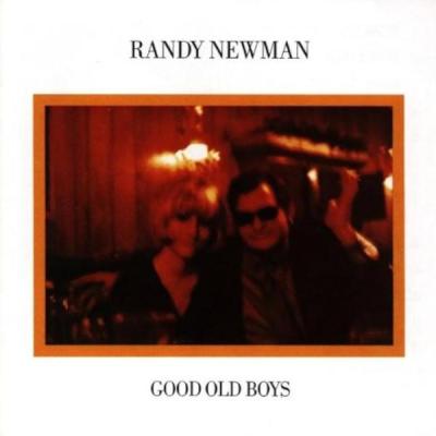 Randy Newman - Good Old Boys