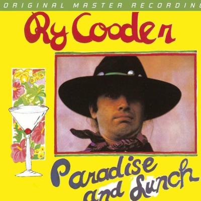  Ry Cooder: Paradise and Lunch