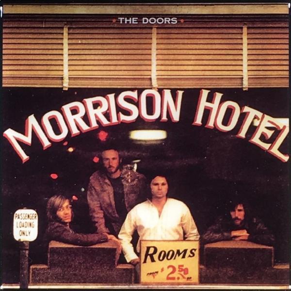 The Doors: Morrison Hotel