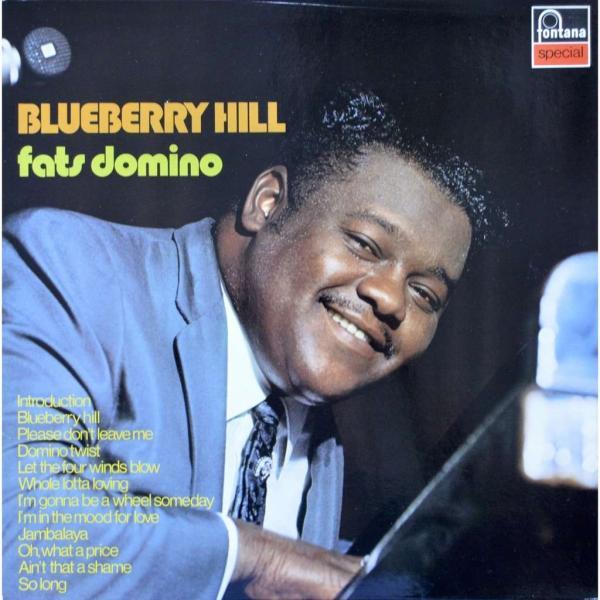 Fats Domino - Blueberry Hill