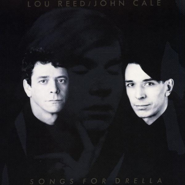 Lou Reed John Cale - Songs for Drella