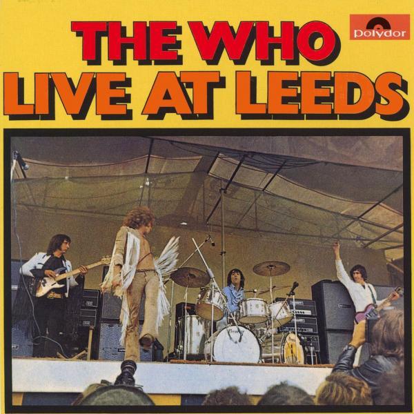 The Who - Live at Leeds