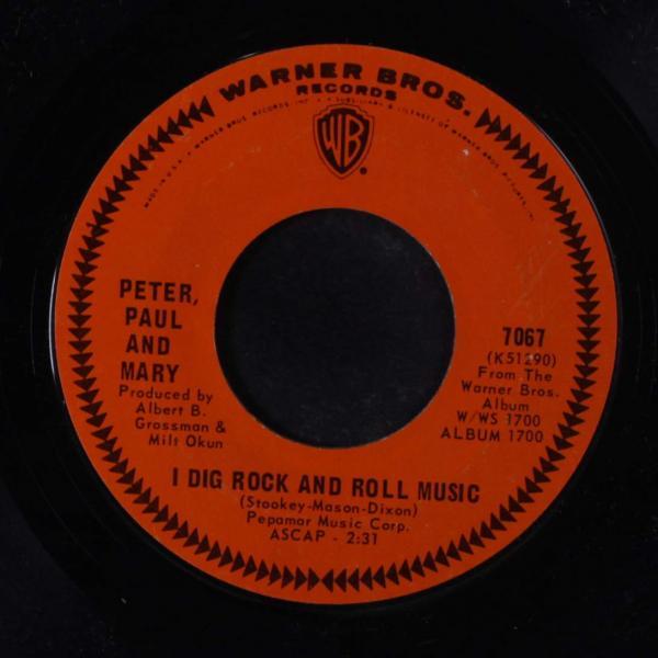 I Dig Rock and Roll Music  – Peter, Paul and Mary 