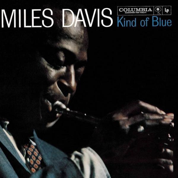 Miles Davis - Kind of Blue