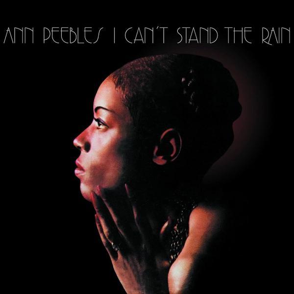 Ann Peebles: I Can't Stand the Rain