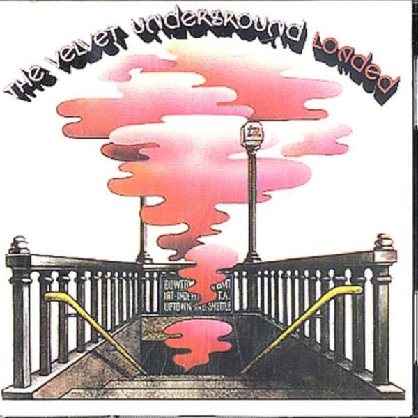 The Velvet Underground - Loaded