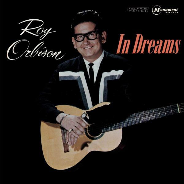 In Dreams – Roy Orbison