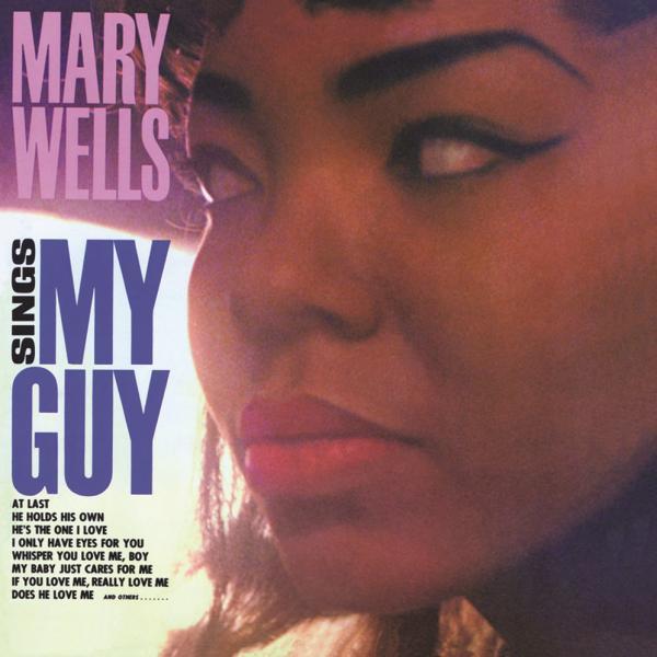 My Guy – Mary Wells