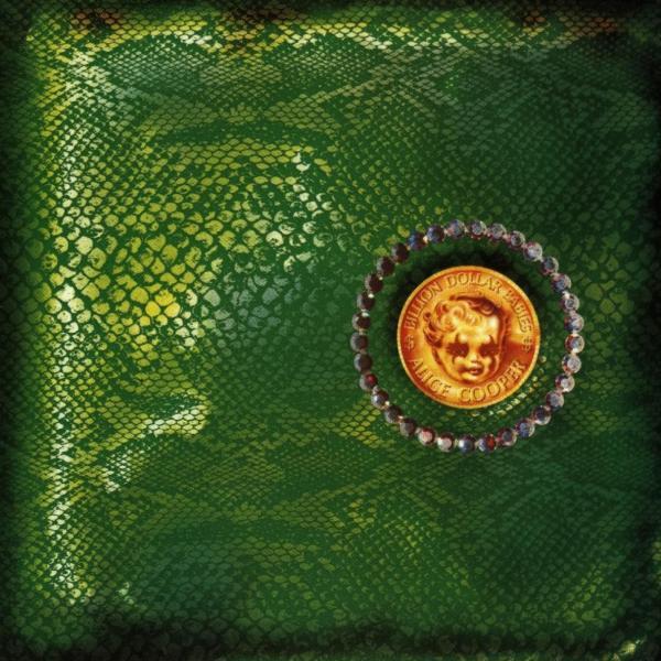 Billion Dollar Babies - Alice Cooper