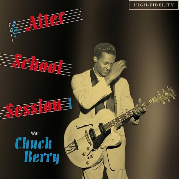 Chuck Berry - After School Session