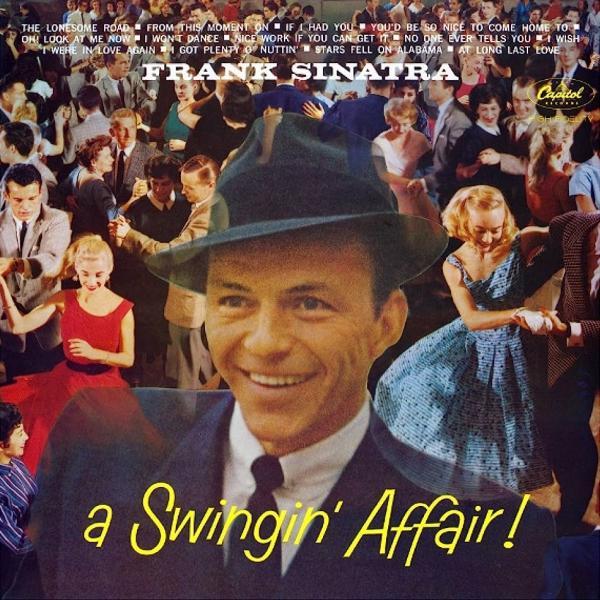 Frank Sinatra: A Swingin' Affair!