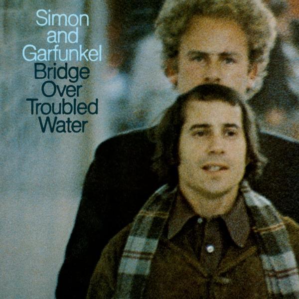 Simon and Garfunkel - Bridge Over Troubled Water