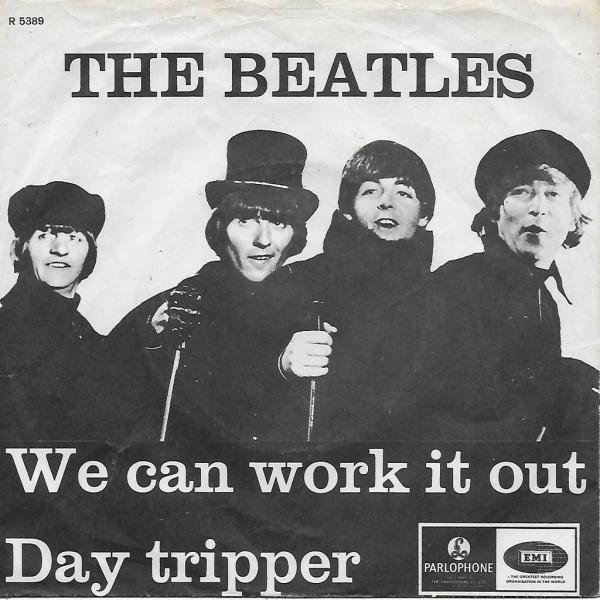 We Can Work It Out/Day Tripper - The Beatles