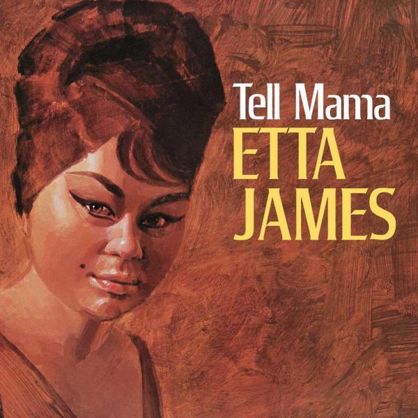 Etta James: Tell Mama