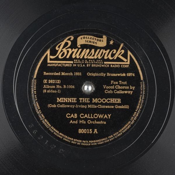Minnie the Moocher – Cab Calloway & His Orchestra