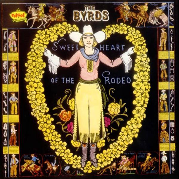 The Byrds – Sweetheart of the Rodeo