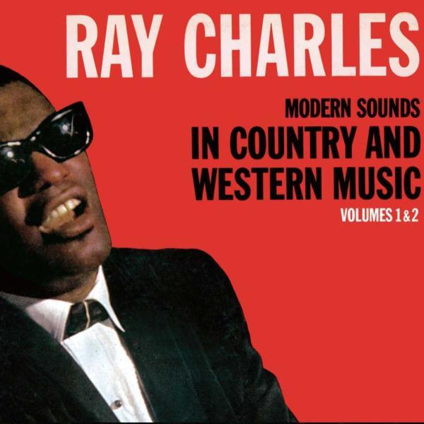 Ray Charles: Modern Sounds in Country and Western Music
