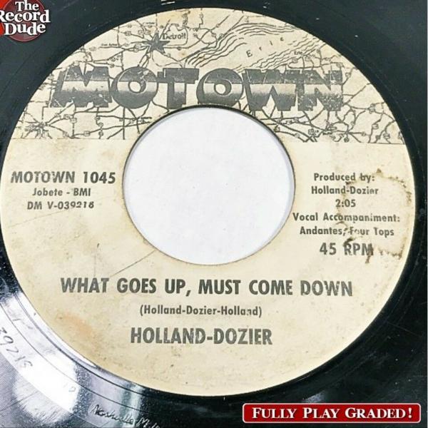 What Goes Up Must Come Down – Holland and Dozier