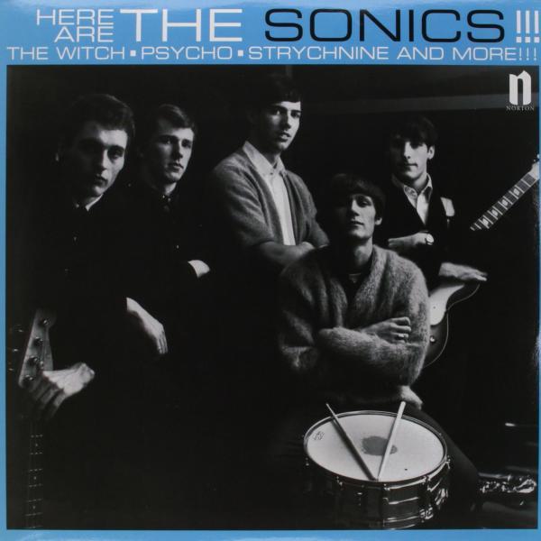 The Sonics: Here are the Sonics