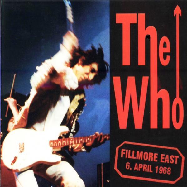 The Who Live at the Fillmore East 1968