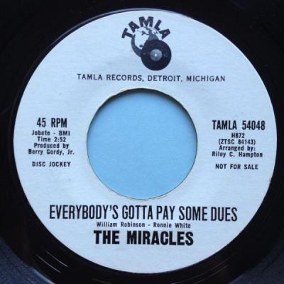 Everybody’s Gotta Pay Some Dues – The Miracles