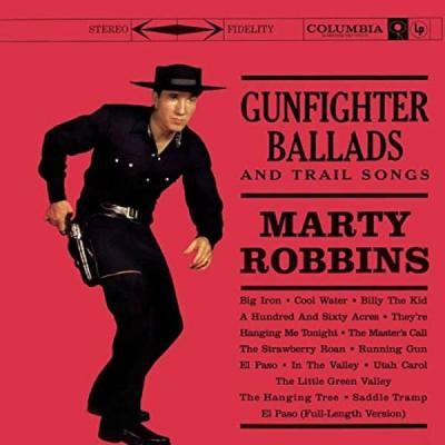Marty Robbins: Gunfighter Ballards and Trail Songs