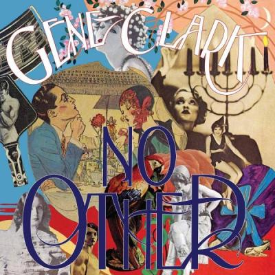 Gene Clark: No Other