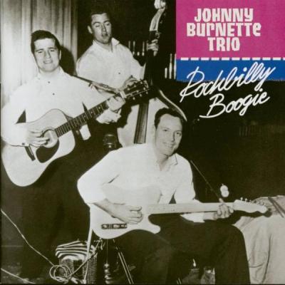 Johnny Burnette Trio - Rock-a-Billy Boogie 