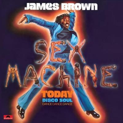 Sex Machine  - James Brown