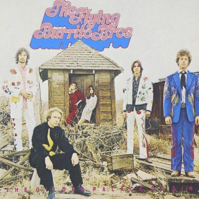 The Flying Burrito Bros. -The Gilded Palace of Sin