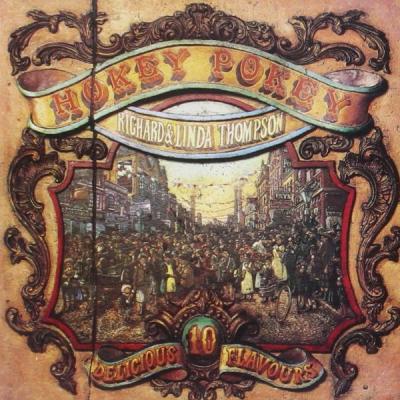 Richard and Linda Thompson: Hokey Pokey