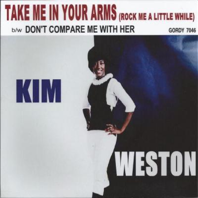 Take Me In Your Arms (and Rock Me a Little While) – Kim Weston