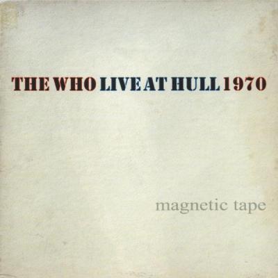 The Who: Live at  Hull, 1970