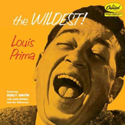 Louis Prima: The Wildest