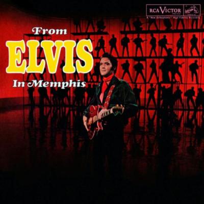 Elvis Presley: From Elvis in Memphis