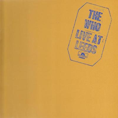 The Who - Live at Leeds